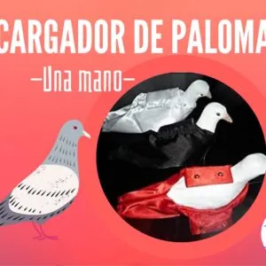 Cargador de paloma a una mano