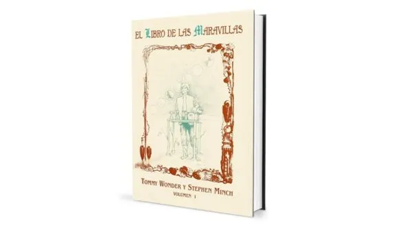 El libro de las maravillas Vol.1, de Tommy Wonder