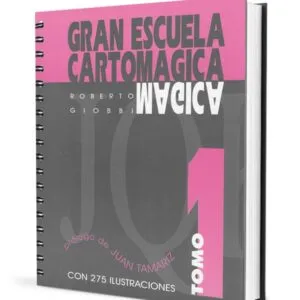 Gran escuela cartomágica 1 de Roberto Giobbi (Castellano) GEC