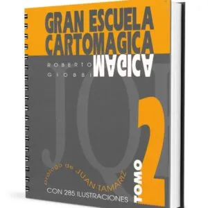 Gran escuela cartomágica 2 de Roberto Giobbi (Castellano) GEC