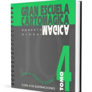 Gran escuela cartomágica 4 de Roberto Giobbi (Castellano) GEC