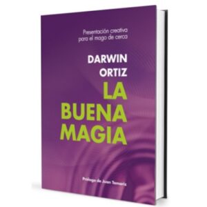 La buena magia Darwin Ortiz