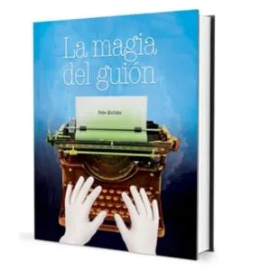 La magia del guión, de Pete Mccabe