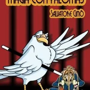Magia con palomas, de Salvatore Cimó (Castellano)