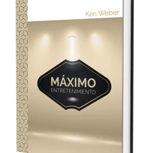 Máximo entretenimiento, de Ken Weber