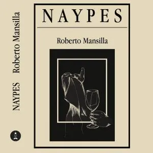 Naypes, de Roberto Mansilla (Castellano)