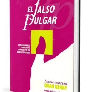 El falso pulgar, del Gran Henry (Castellano)