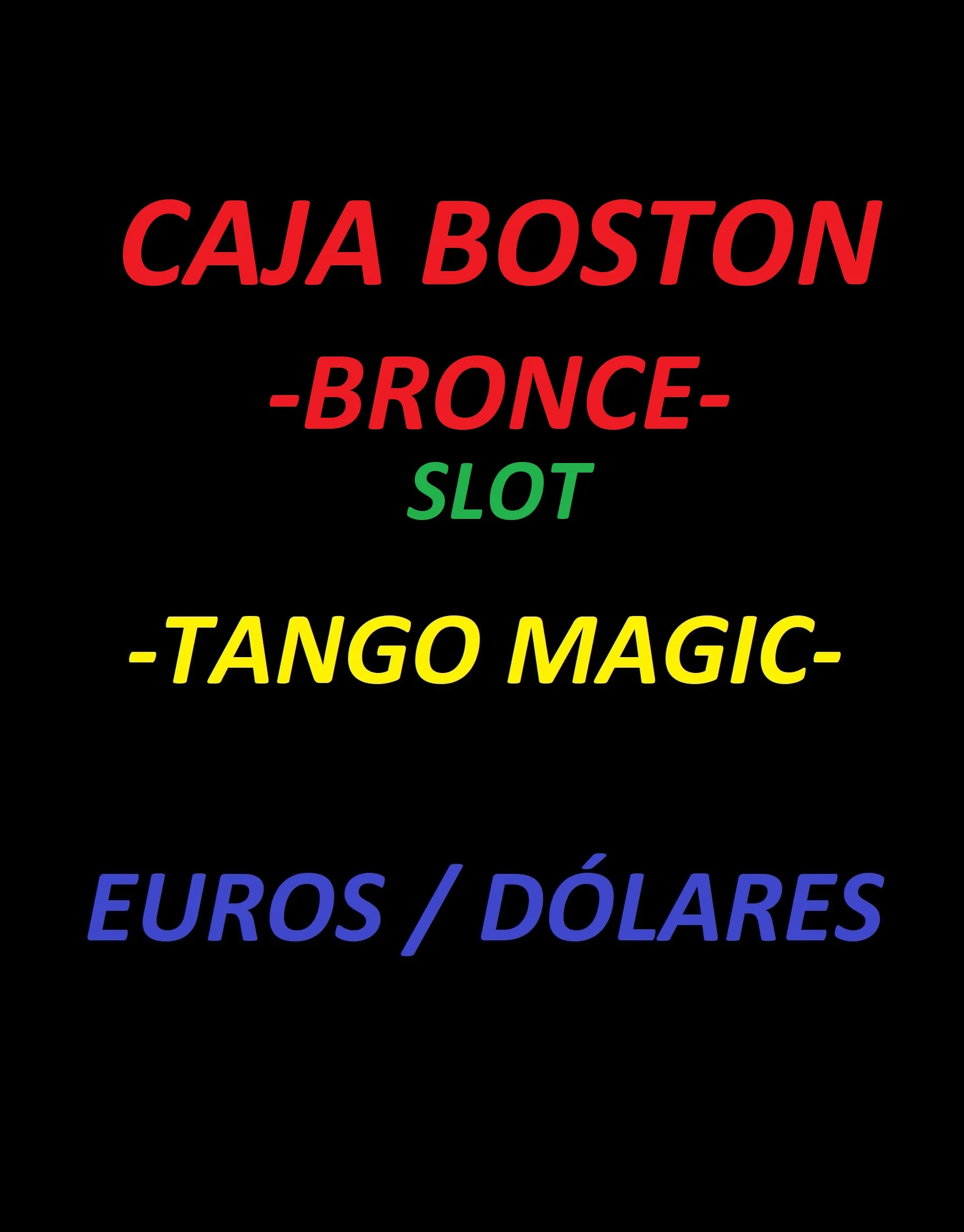 Caja Boston con SLOT (Bronce), de Tango Magic