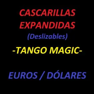 Cascarilla expandida deslizable, de Tango Magic (Varios valores disponibles)