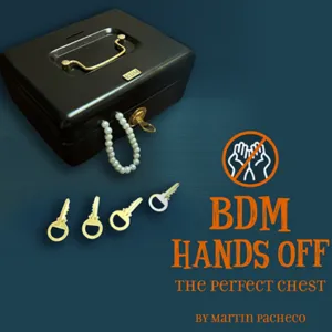 Cofre BDM Hands Off - The Perfect Chest, de Bazar de Magia