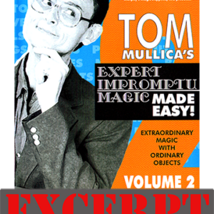 Excerpt of Mullica Expert Impromptu Magic Made Easy Tom Mullica- #3, DVD)