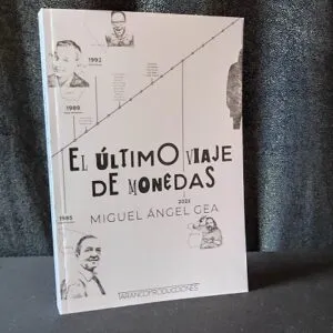 El último viaje de monedas Miguel Ángel Gea Portada