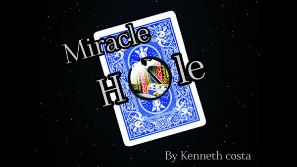 Miracle Hole by Kenneth Costa