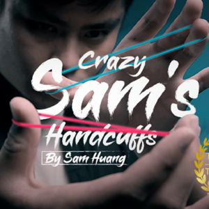 Hanson Chien Presents Crazy Sam's Handcuffs by Sam Huang