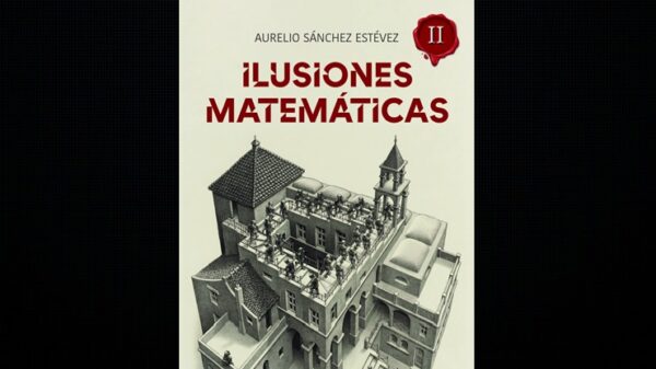 Ilusiones matemáticas Volumen 2