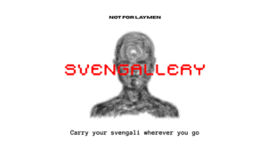 Svengallery (APP) by NOT FOR LAYMEN