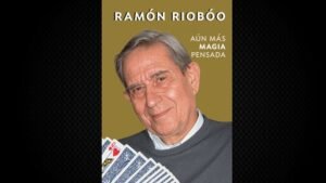 Aún más Magia pensada, de Ramón Riobóo