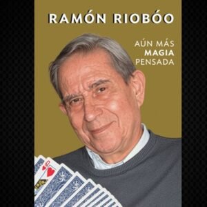 Aún más Magia pensada, de Ramón Riobóo