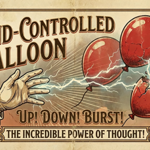Mind Controlled Balloon (Globo flotante)