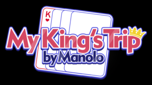 MY KING'S TRIP de Manolo y My Magical Project
