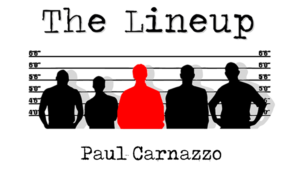 The Lineup de Paul Carnazzo